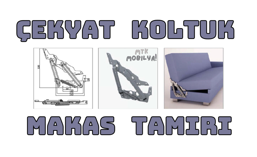 Çekyat koltuk makas tamiri
